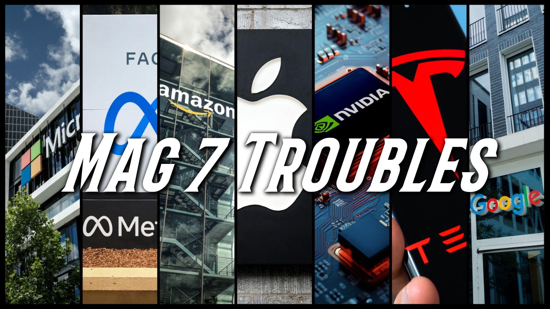 Question Time: Mag7 Troubles (VIDEO)